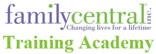 Family Central's Training Academy